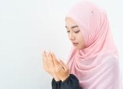 Tips Berdoa Agar Terkabul, Jangan Lupa 5 Prosedur Ini
