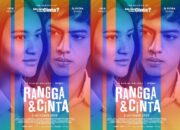 Rangga & Cinta: Kebangkitan Kisah Legendaris AADC dengan Nuansa Segar